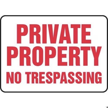 Accuform SAFETY SIGN PRIVATE PROPERTY  NO MADM577VA MADM577VA
